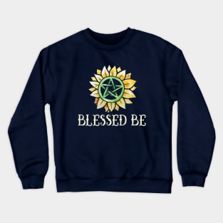 Blessed be Pagan wicca pentagram Crewneck Sweatshirt